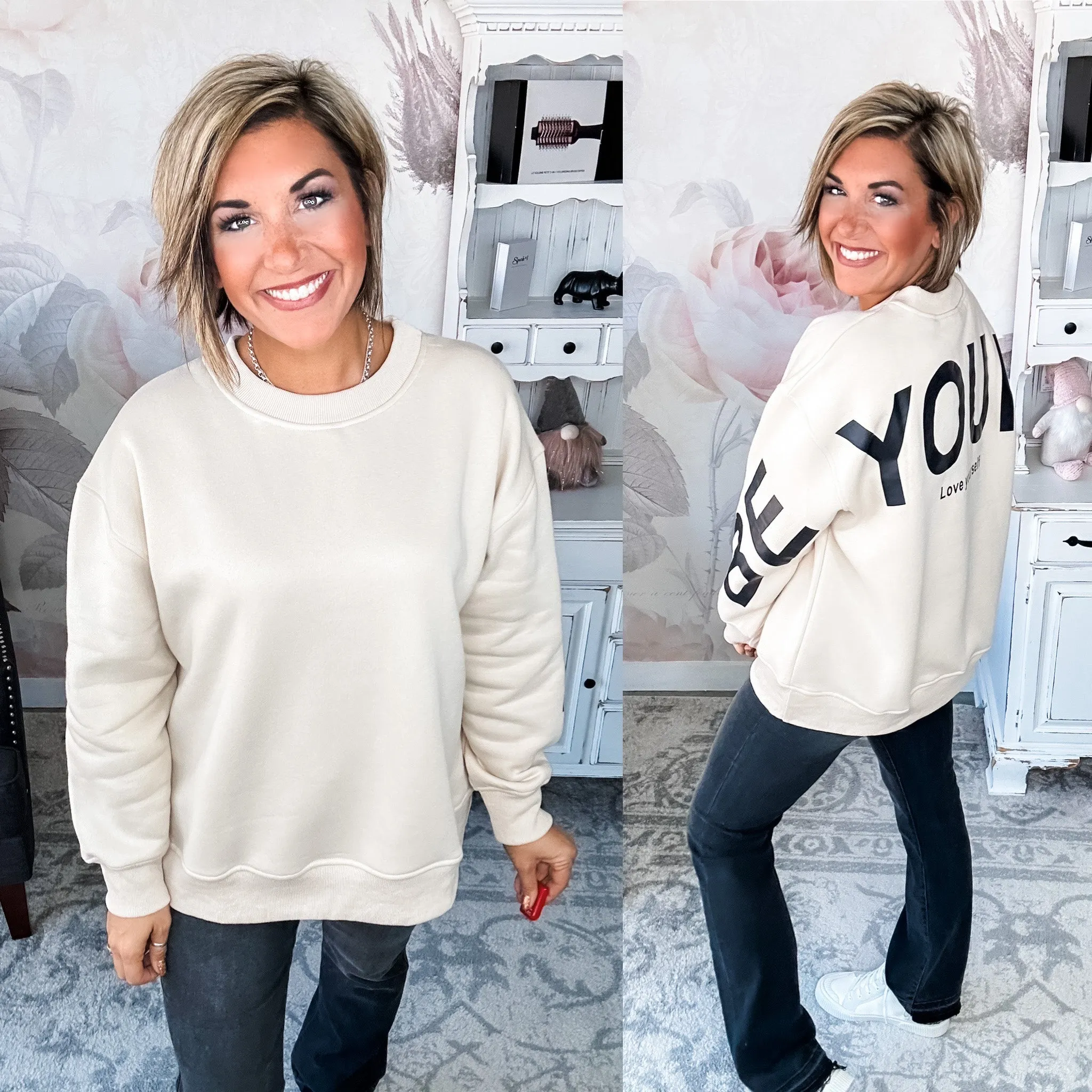 Be Yourself Pullover Sweatshirt